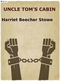 Uncle Tom's Cabin (eBook, ePUB)