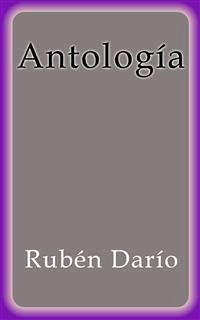 Antología (eBook, ePUB) - Darío, Rubén