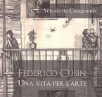 Federico Cusin (1875-1972), una vita per l'arte (eBook, ePUB)