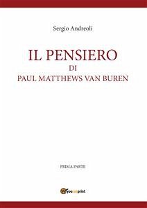 IL PENSIERO DI PAUL MATTHEWS VAN BUREN - volumetto 1 (eBook, ePUB) - Andreoli, Sergio