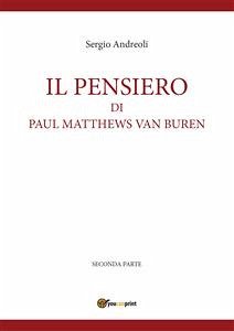 IL PENSIERO DI PAUL MATTHEWS VAN BUREN - volumetto 2 (eBook, ePUB) - Andreoli, Sergio