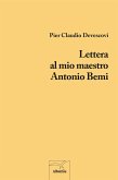 Lettera al mio maestro Antonio Bemi (eBook, ePUB)