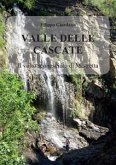 Valle delle Cascate. Il volto sconosciuto di Mistretta (eBook, ePUB)