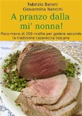 A pranzo dalla mi nonna! (eBook, ePUB)