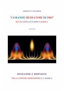 I grandi mediatori di Dio (eBook, PDF) - Villoresi, Simonetta