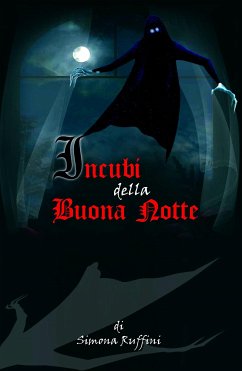 Incubi della Buona Notte (eBook, ePUB) - Ruffini, Simona