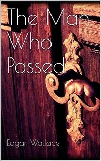 The Man Who Passed (eBook, ePUB)