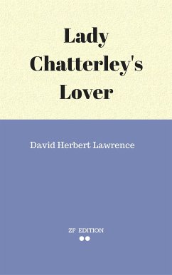 Lady Chatterley's Lover (eBook, ePUB) - Herbert Lawrence., David