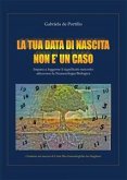 La tua data di nascita non è un caso (eBook, PDF)