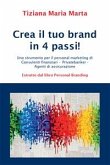 Crea il tuo brand in 4 passi! (eBook, PDF)