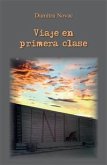 Viaje en primera clase (eBook, ePUB)