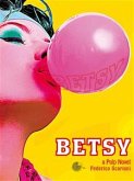 Betsy (eBook, ePUB)