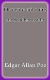 El cuento mil y dos de Scheherazade (eBook, ePUB)