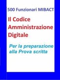 500 Funzionari MIBACT -Il Codice Amministrazione Digitale (eBook, ePUB)