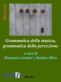 Grammatica della musica, grammatica della percezione (eBook, ePUB)