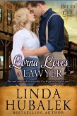 Lorna Loves a Lawyer (Brides with Grit, #9) (eBook, ePUB)