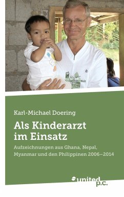 Als Kinderarzt im Einsatz - Doering, Karl-Michael