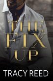 The Fix Up (eBook, ePUB)
