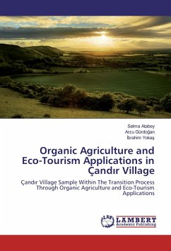 Organic Agriculture and Eco-Tourism Applications in Çand¿r Village