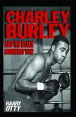 Charley Burley and the Black Murderers' Row (eBook, ePUB) Charley Burley and the Black Murderers' Row (eBook, ePUB)