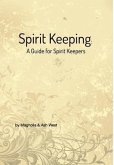 Spirit Keeping