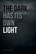 The Dark Has Its Own Light - Bild 1