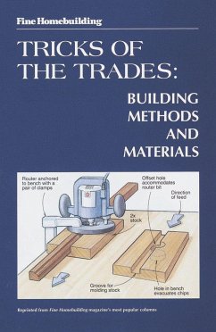 Fine Homebuilding Tricks of the Trades: Building Methods and Materials - Fine Homebuilding