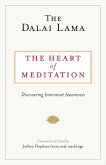 The Heart of Meditation