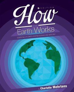 How the Earth Works - Mehrtens, Charlotte