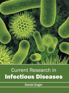 Current Research in Infectious Diseases