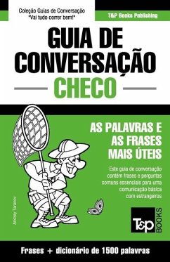 Guia de Conversação Português-Checo e dicionário conciso 1500 palavras - Taranov, Andrey