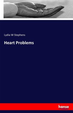 Heart Problems - Stephens, Lydia W