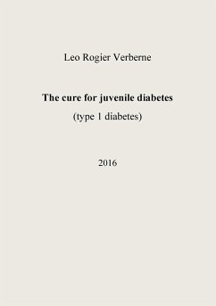 The cure for juvenile diabetes - Verberne, Leo Rogier