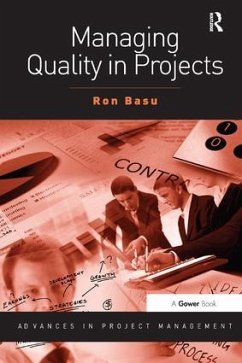 Managing Quality in Projects - Basu, Ron