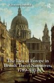 The Idea of Europe in British Travel Narratives, 1789-1914