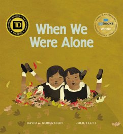When We Were Alone - Robertson, David A.