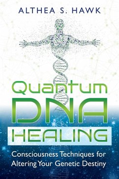 Quantum DNA Healing - Hawk, Althea S