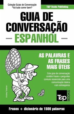 Guia de Conversação Português-Espanhol e dicionário conciso 1500 palavras - Taranov, Andrey
