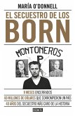 El Secuestro de Los Born / The Born Kidnapping