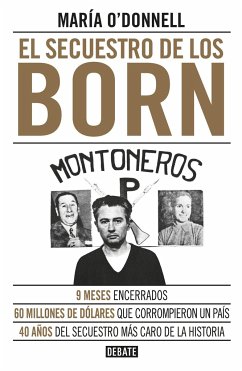 El Secuestro de Los Born / The Born Kidnapping - O'Donnell, María