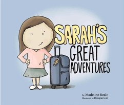 Sarah's Great Adventures - Beale, Madeline