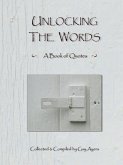 Unlocking The Words - A Book of Quotes