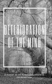 Deterioration of the Mind