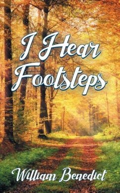 I Hear Footsteps: The Mystery in the Book - Benedict, William