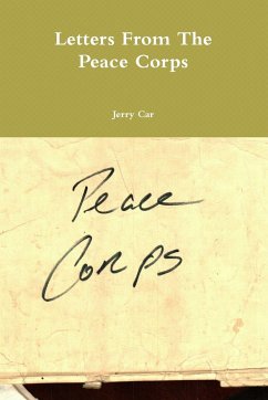 Letters From The Peace Corps - Car, Jerry