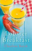 Lobster for Breakfast: Volume 1