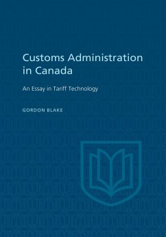 Customs Administration in Canada - Blake, Gordon