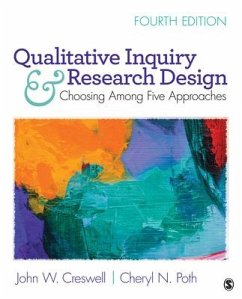 Qualitative Inquiry and Research Design - Creswell, John W; Poth, Cheryl N