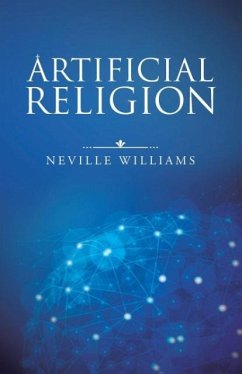 Artificial Religion - Neville Williams