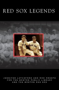 Red Sox Legends - Latchford, Jennifer; Oreste, Rod